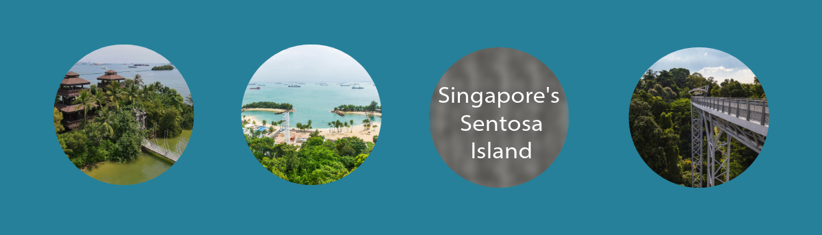 Singapore's Sentosa Island