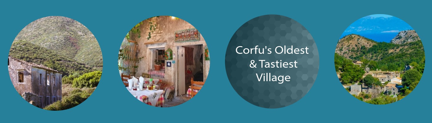 Corfu's Oldest & Tastiest Village